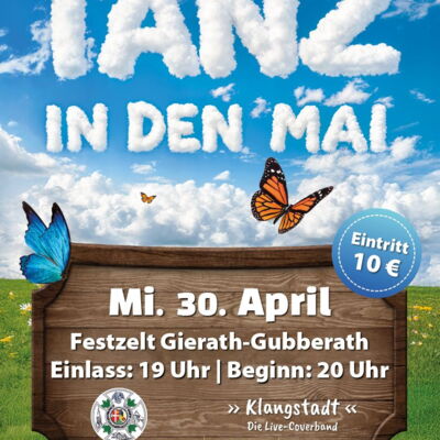 Plakat Tanz in den Mai 2025 im Festzelt Gierath-Gubberath mit Liveband Klangstadt, Eintritt 10 €